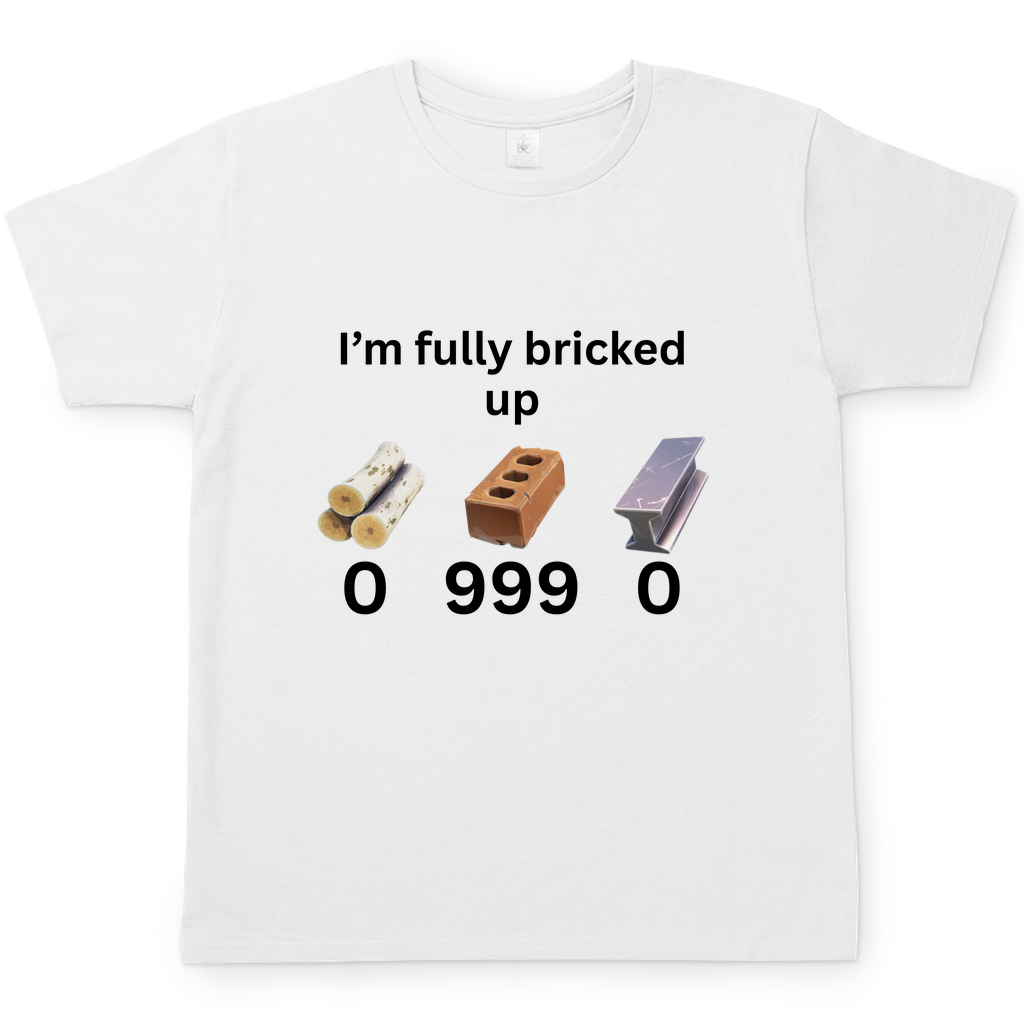 Fully bricked up Tee